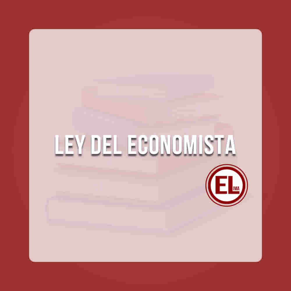 ECONOMIISTAS DE LIMA | LEY DEL ECONOMISTA