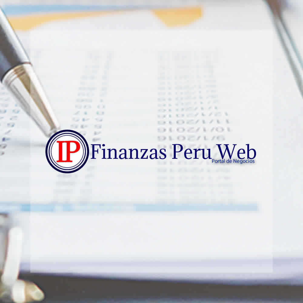 FINANZAS PERU WEB | FINANZAS Y ECONOMÍA